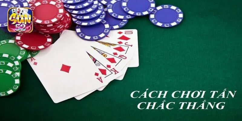 Được học hỏi từ cao thủ cách chơi bài tấn